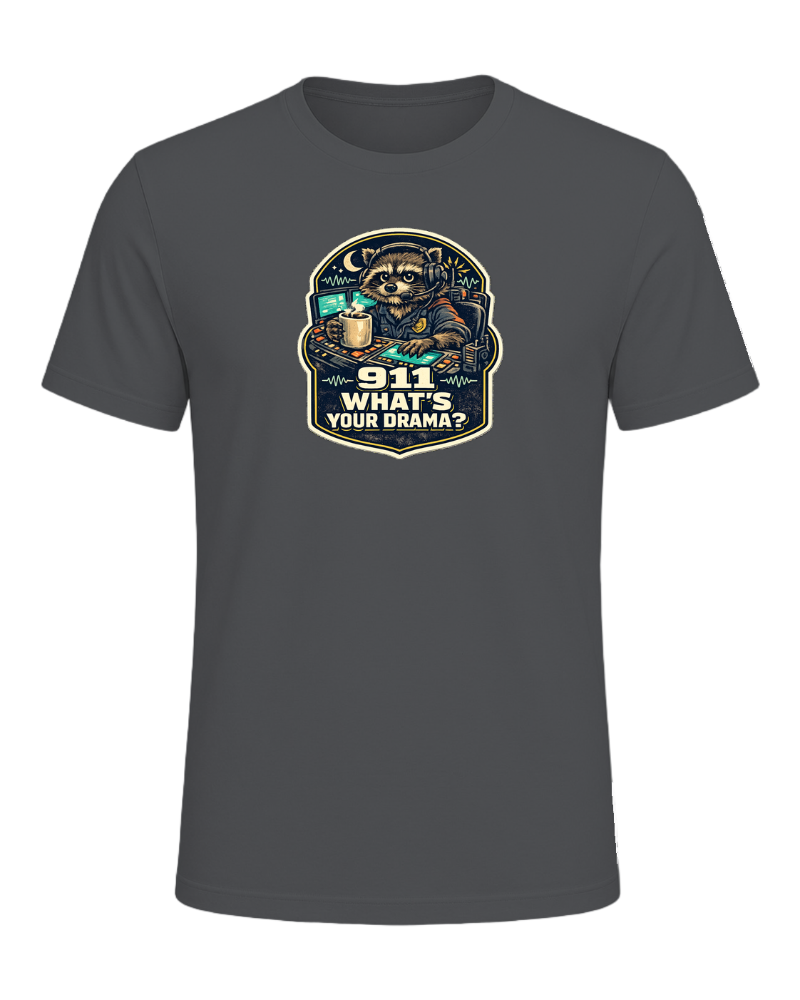 911 What's Your Drama? Tee — Asphalt