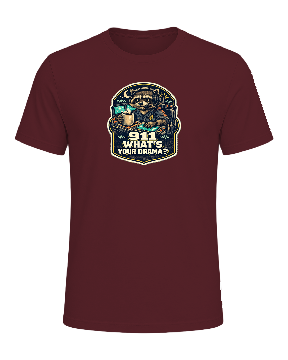 911 What's Your Drama? Tee — Maroon