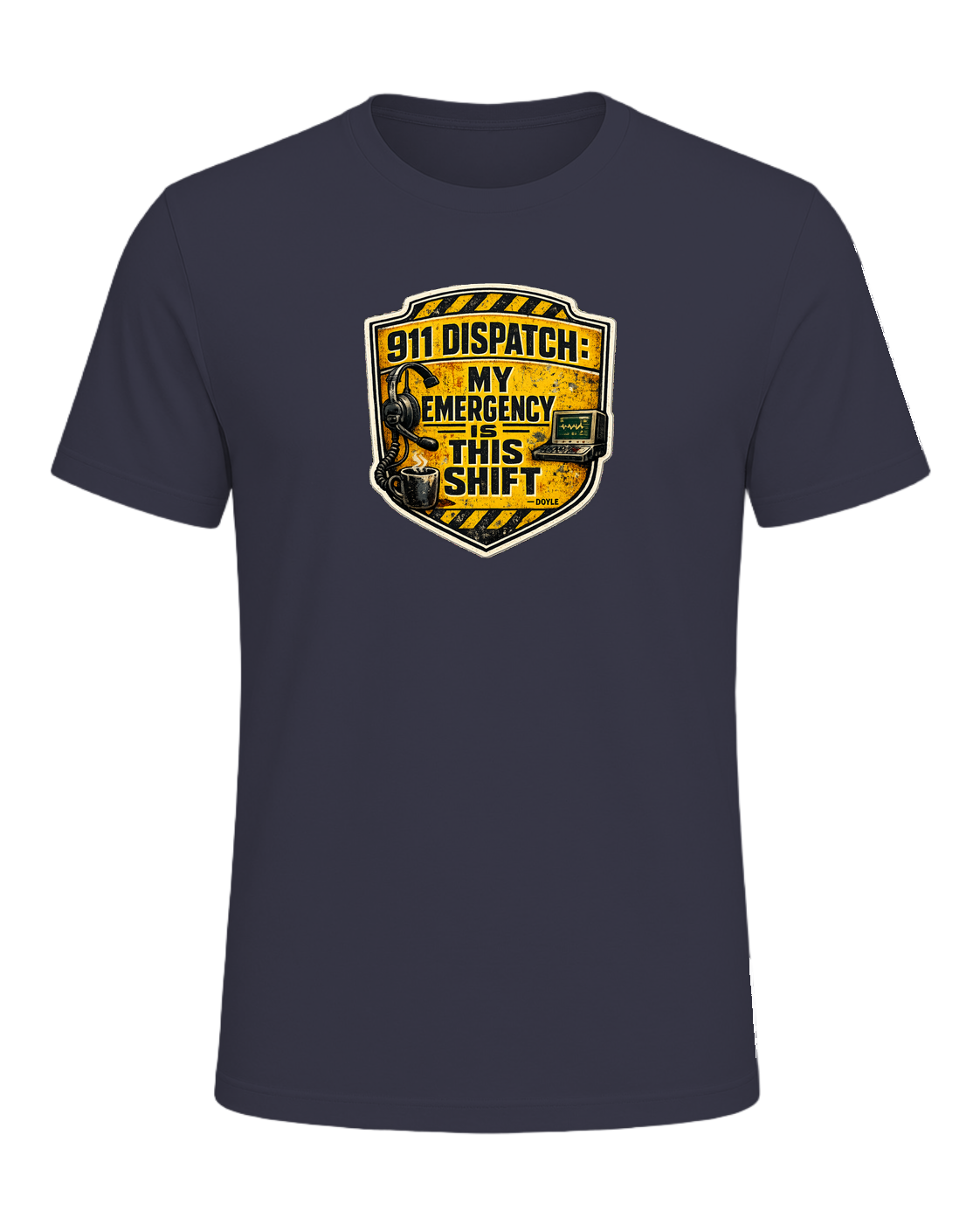 911 Dispatch: My Emergency Is This Shift Tee — Heather Midnight Navy